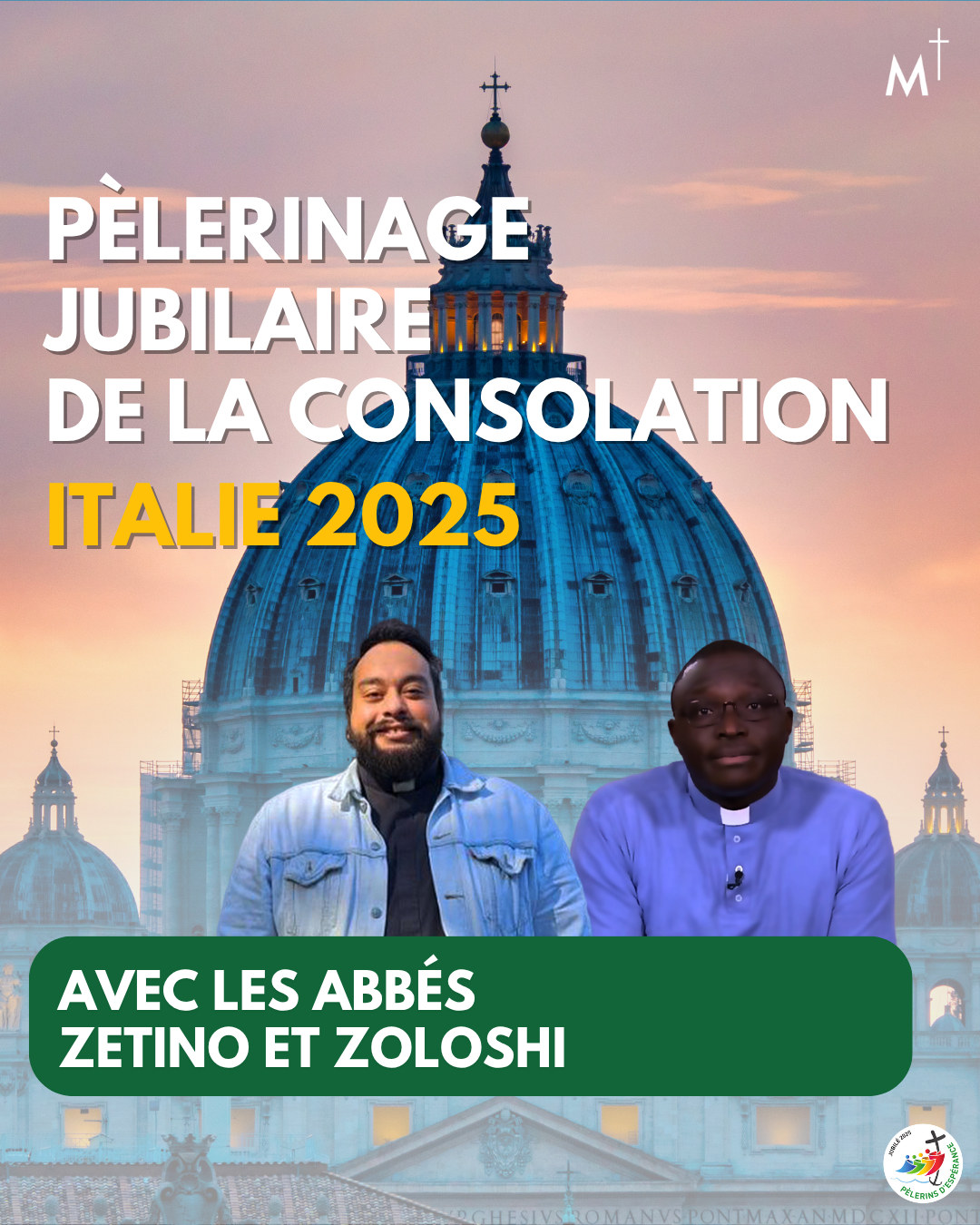 Perlerinage de la consolation-Zetino et Zoloshi-Italie 2025_FR3