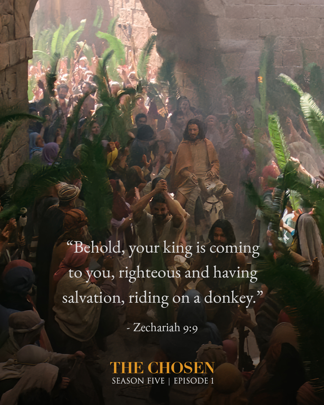 TheChosen_S5E1_FB_20250401_Zechariah09_09